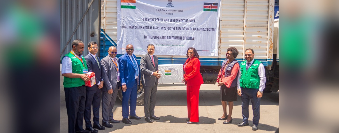  Indian medical assistance to Kenya for Ebola Virus Disease (19.10.2026)